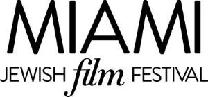 The Miami Jewish /Film Festival